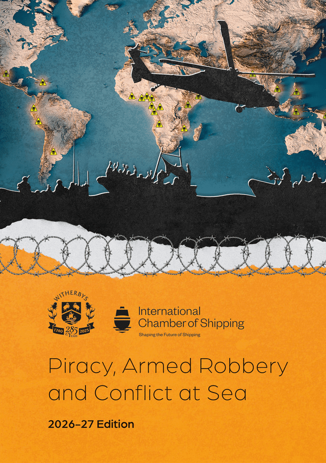 Piracy, Armed Robbery, and Conflict at Sea (2026-27 Edition)